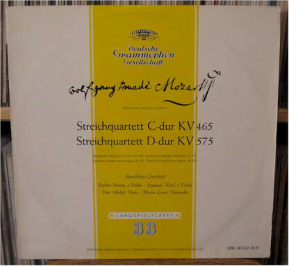 Wolfgang Amadeus Mozart, Amadeus-Quartett - Streichquartett C-dur KV 465 / Streichquartett D-dur KV 575 (LP, Mono)