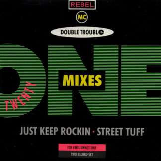 Rebel MC, Double Trouble - Twenty One Mixes (2xLP)