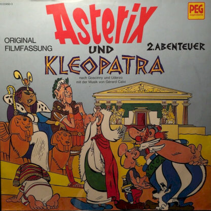 Goscinny* und Uderzo* mit der Musik von Gérard Calvi - Asterix Und Kleopatra (Original Filmfassung) 2. Abenteuer (LP)