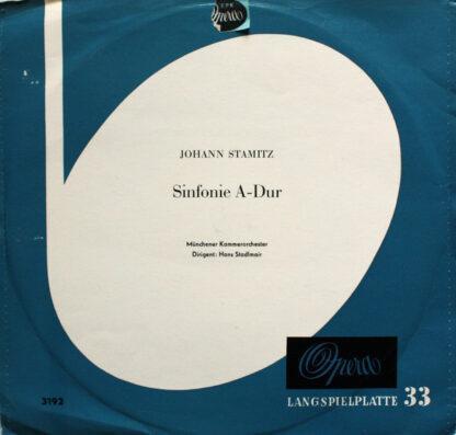 Johann Stamitz* - Münchener Kammerorchester, Hans Stadlmair - Sinfonie A-Dur (10", Mono)
