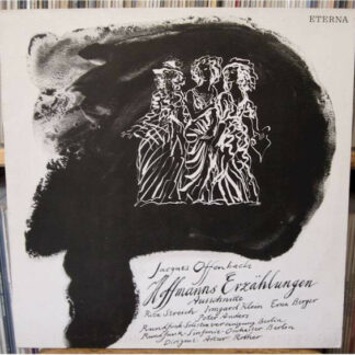 Jacques Offenbach - Hoffmanns Erzählungen (Opernquerschnitt) (LP, Album, Mono)