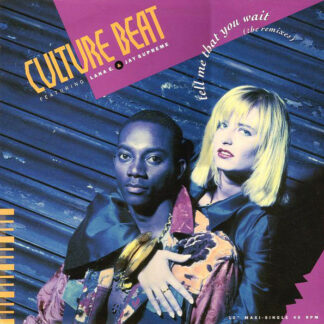 Culture Beat Featuring Lana E. & Jay Supreme - Tell Me That You Wait (The Remixes) (12", Maxi)
