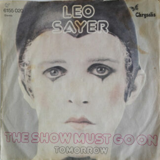 Leo Sayer - The Show Must Go On (7", Single, pap)