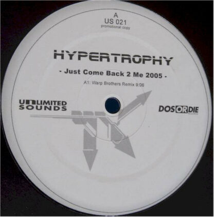 Hypertrophy - Just Come Back 2 Me 2005 (12", Promo)