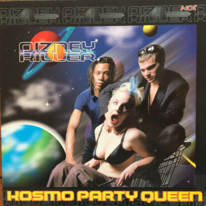 Dizney Killer - Kosmo Party Queen (12")