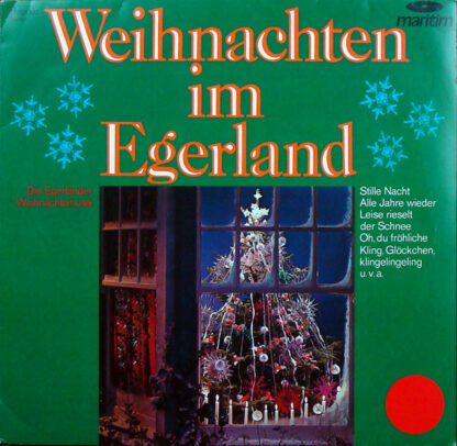 Die Egerländer Weihnachtsmusikanten - Weihnachten Im Egerland (LP)