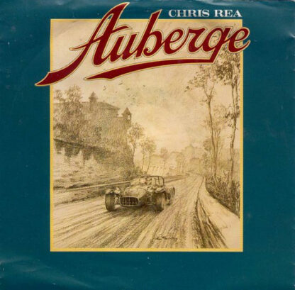 Chris Rea - Auberge (7", Single, Lar)