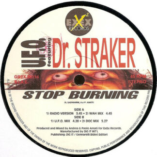 U.F.O. Featuring Dr. Straker - Stop Burning (12")