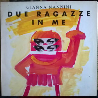 Gianna Nannini - Due Ragazze In Me (12", Single)