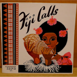 Kabu-Kei-Rewa Men's Choral Group, Adi Cakobau School Girls' Choir* - Fiji Calls (LP, Album)