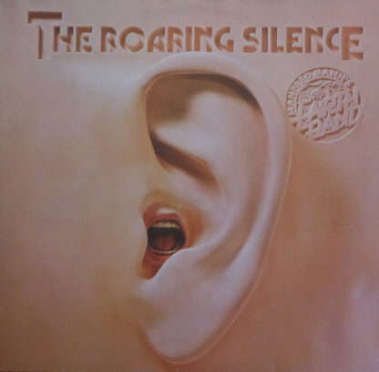 Manfred Mann's Earth Band - The Roaring Silence (LP, Album)