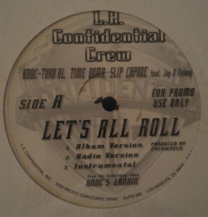 L.A. Confidential Crew / Knoc-Turn'al - Let's All Roll / All About The Doe (12", Promo)