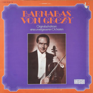 Barnabas Von Géczy - Originalaufnahmen Eines Unvergessenen Orchesters (LP, Comp)