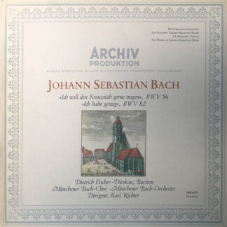 Johann Sebastian Bach - Ich Will Den Kreuzstab Gerne Tragen, BWV 56 / Ich Habe Genug, BWV 82 (LP)