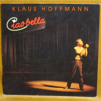 Klaus Hoffmann - Ciao Bella (LP)