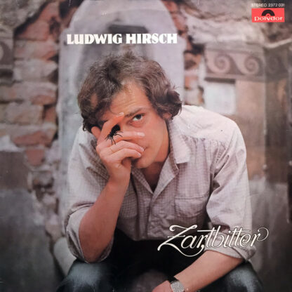 Ludwig Hirsch - Zartbitter (LP, Album)