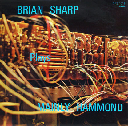 Brian Sharp (2) - Plays Mainly Hammond (LP)