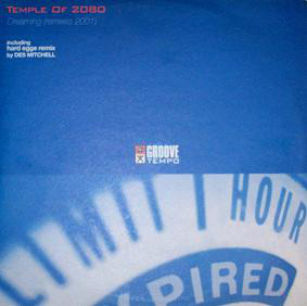 Temple Of 2080 - Dreaming (Remixes 2001) (12")