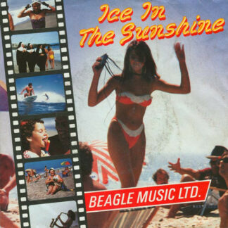 Beagle Music Ltd. - Ice In The Sunshine (7", Single)