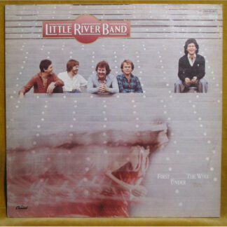 Little River Band - First Under The Wire (LP, Album)