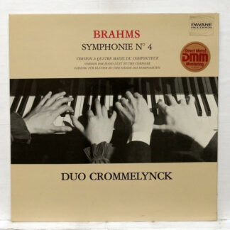 Brahms*, Duo Crommelynck - Symphonie No. 4. Version A Quatre Du Compositeur (LP, Album)