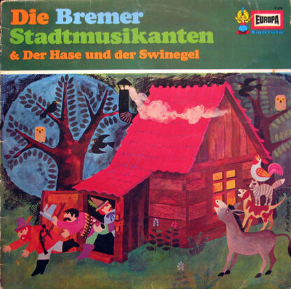 Gebrüder Grimm / Hans Christian Andersen - Die Bremer Stadtmusikanten & Der Hase Und Der Swinegel (LP, RE)