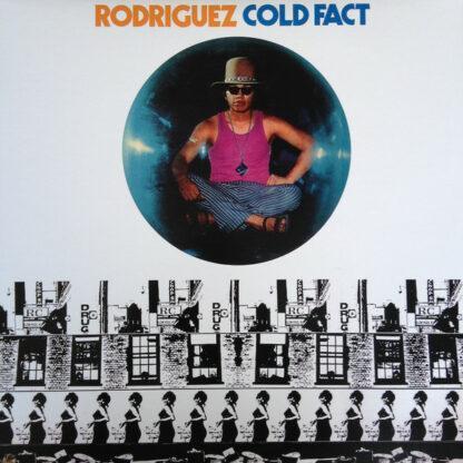 Rodriguez* - Cold Fact (LP, Album, RE, RM)