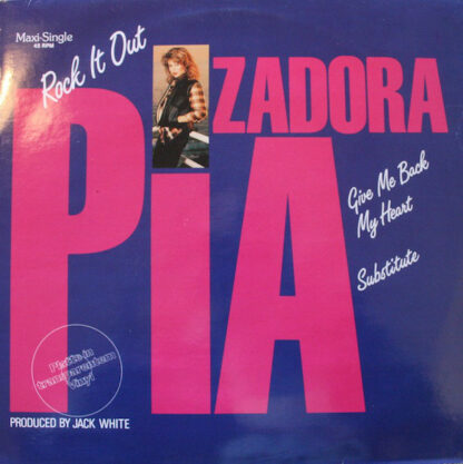 Pia Zadora - Rock It Out / Give Me Back My Heart / Substitute (12", Maxi, Cle)