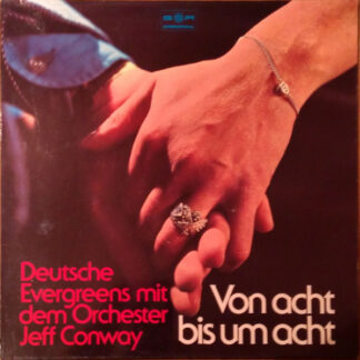 Orchester Jeff Conway* - Von Acht Bis Um Acht (LP)