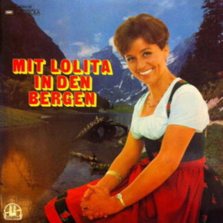 Lolita (3) - Mit Lolita In Den Bergen (2xLP, Comp, Club)