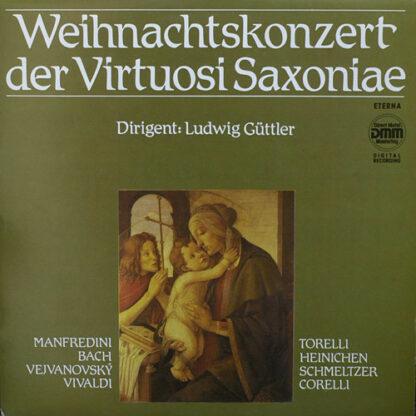 Virtuosi Saxoniae - Ludwig Güttler - Weihnachtskonzert Der Virtuosi Saxoniae (LP, Album)
