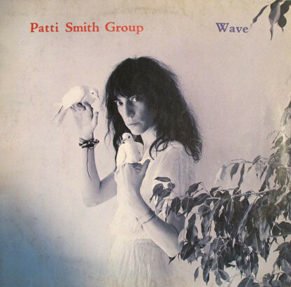 Patti Smith Group - Wave (LP, Album)