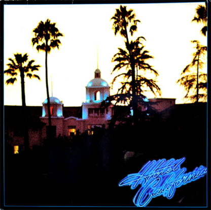 Eagles - Hotel California (LP, Album, RE, Gat)