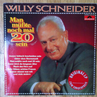 Willy Schneider - Man Müßte Noch Mal 20 Sein (LP, Comp, RE)