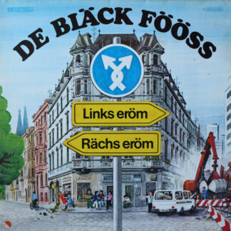 De Bläck Fööss* - Links Eröm - Rächs Eröm (LP, Album, Gat)