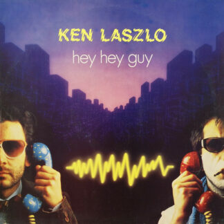 Ken Laszlo - Hey Hey Guy (12", Maxi)