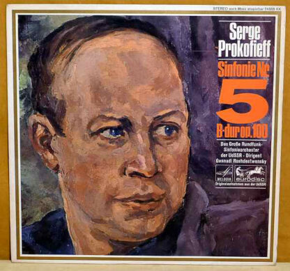 Prokofieff*, Das Große Rundfunk-Sinfonieorchester Der UdSSR*, Gennadi Roshdestwensky* - Sinfonie Nr. 5 B-dur op. 100 (LP, Album)
