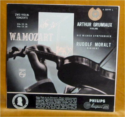 W. A. Mozart* — Arthur Grumiaux, Rudolf Moralt, Wiener Symphoniker - Zwei Violinkonzerte - G-Dur K.V. 216 / D-Dur K.V. 218 (LP, Mono)