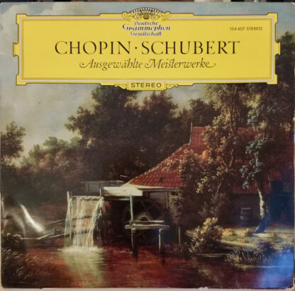 Chopin* • Schubert* / Tamás Vásáry, Amadeus-Quartett, Trio Di Trieste, Jörg Demus - Ausgewählte Meisterwerke (LP)