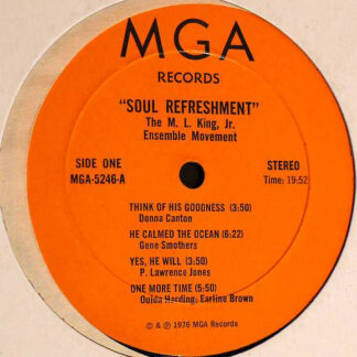 The M. L. King, Jr. Ensemble Movement - Soul Refreshment (LP, Album)