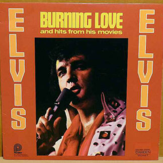 Elvis Presley - Burning Love And Hits From His Movies, Vol. 2 (LP, Comp, RE)