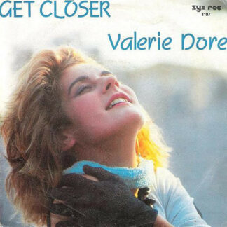 Valerie Dore - Get Closer (7", Single)