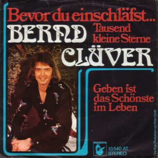 Bernd Clüver - Ich Schenk' Dir Mein Geheimnis (7", Single)