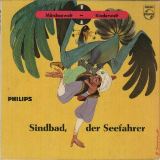Joseph Offenbach, Rudolf Fenner, Benno Gellenbeck - Sindbad, Der Seefahrer (7", Mono, + B)