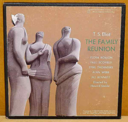 T. S. Eliot, Flora Robson, Paul Scofield, Sybil Thorndike, Alan Webb - The Family Reunion (3xLP, Box)