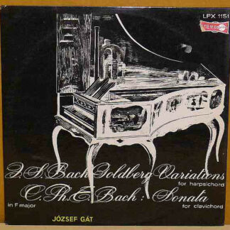 J. S. Bach* / C. Ph. E. Bach*, József Gát - Goldberg Variations For Harpsicord / Sonata For Clavicord In F Major (LP)