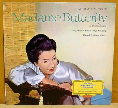 Giacomo Puccini - Anny Schlemm, Sándor Kónya, Kim Borg, Ferdinand Leitner - Madame Butterfly (LP)