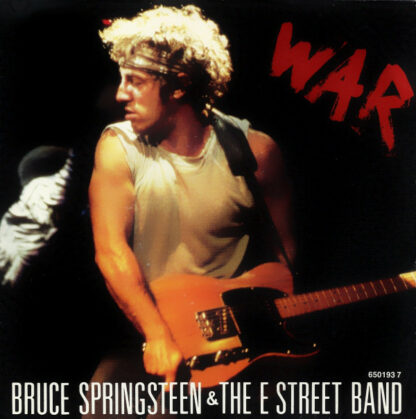 Bruce Springsteen & The E Street Band* - War (7", Single)