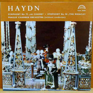 Haydn*, Prague Chamber Orchestra - Symphony No. 73 "La Chasse" ･ Symphony No. 96 "The Miracle" (LP)