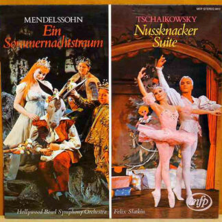 The Hollywood Bowl Symphony Orchestra, Felix Slatkin - Tchaikovsky: Nussknacker-Suite, Mendelssohn: Ein Sommernachtstraum (LP)